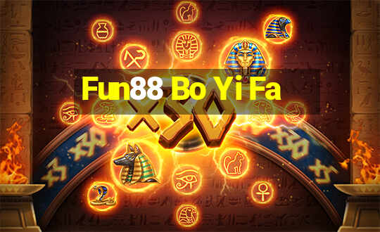 Fun88 Bo Yi Fa