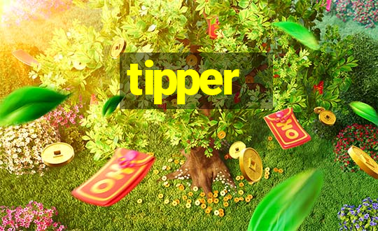 tipper