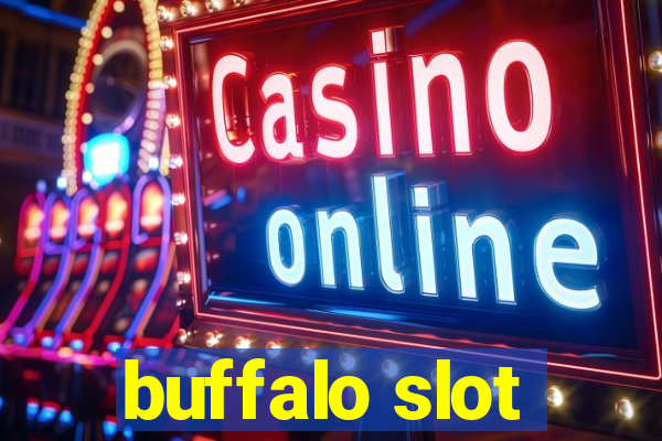 buffalo slot