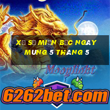 xổ số miền bắc ngày mùng 5 tháng 5