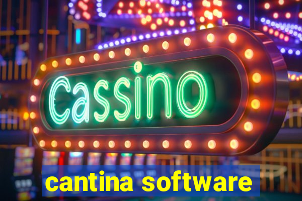 cantina software