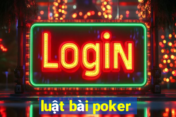 luật bài poker