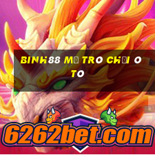 Binh88 Mở Trò Chơi Ô Tô