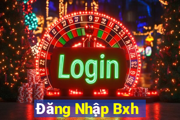 Đăng Nhập Bxh