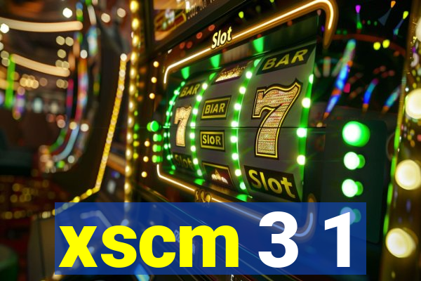 xscm 3 1