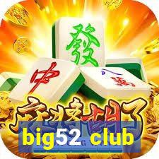 big52 club