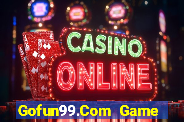 Gofun99.Com Game Bài 52Fun Đổi Thưởng