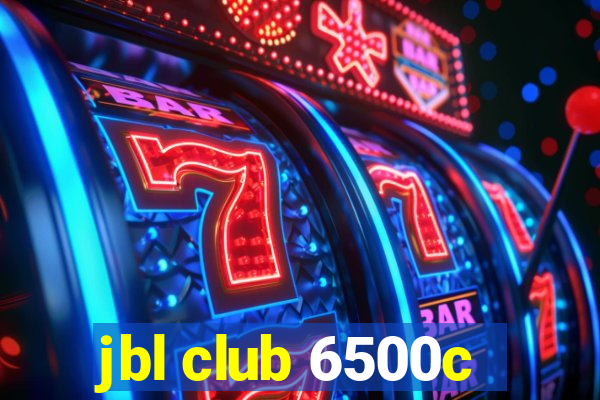 jbl club 6500c