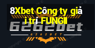 8Xbet Công ty giải trí FUNGII