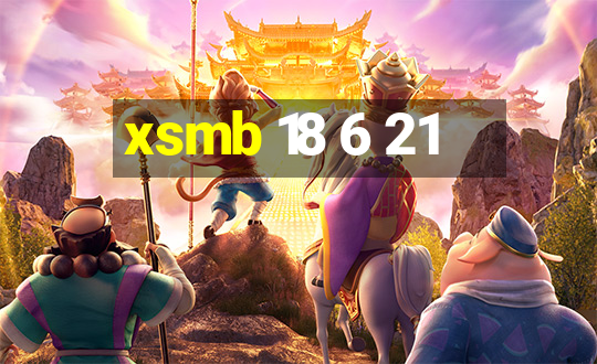 xsmb 18 6 21