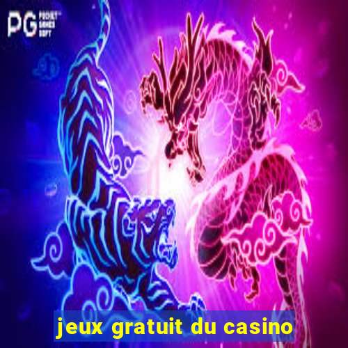 jeux gratuit du casino