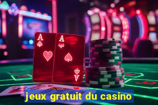 jeux gratuit du casino