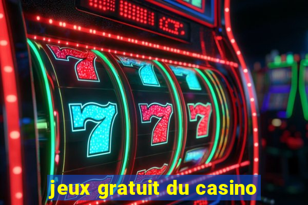 jeux gratuit du casino