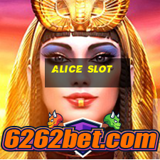 alice slot