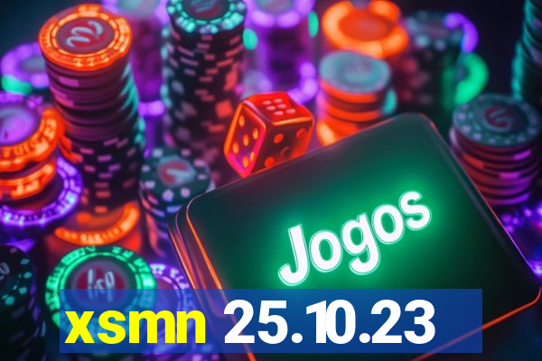 xsmn 25.10.23