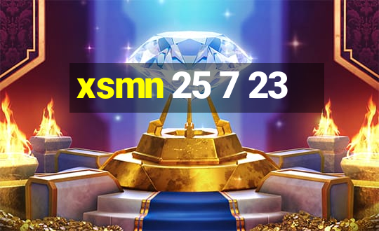 xsmn 25 7 23