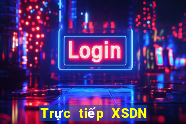 Trực tiếp XSDN ngày 2