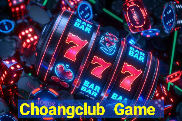 Choangclub Game Bài Baccarat