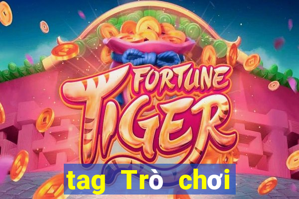 tag Trò chơi Thể loại