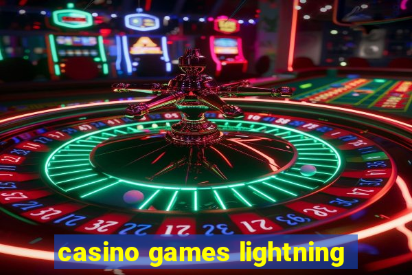 casino games lightning