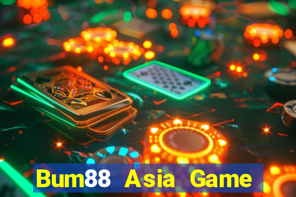 Bum88 Asia Game Bài 2022