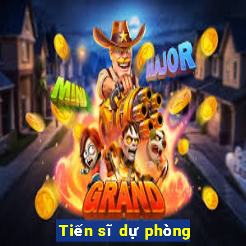 Tiến sĩ dự phòng