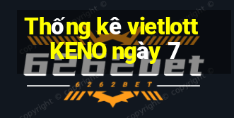 Thống kê vietlott KENO ngày 7