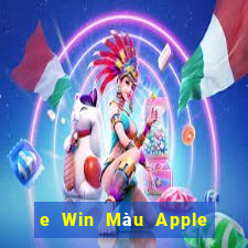 e Win Màu Apple Tải về