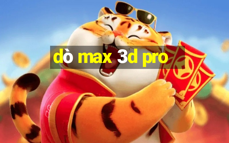 dò max 3d pro