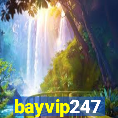 bayvip247