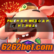 Phiên bản web của nền tảng a6