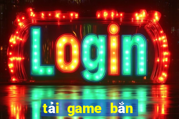 tải game bắn cá bingo 2