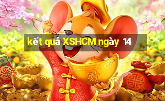 kết quả XSHCM ngày 14