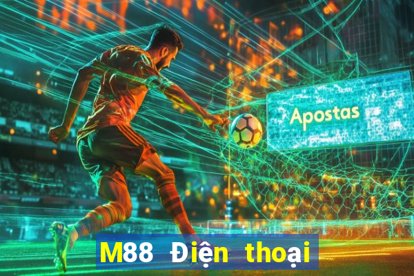 M88 Điện thoại thắng lớn