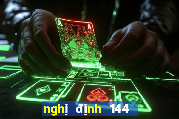 nghị định 144 tội đánh bạc