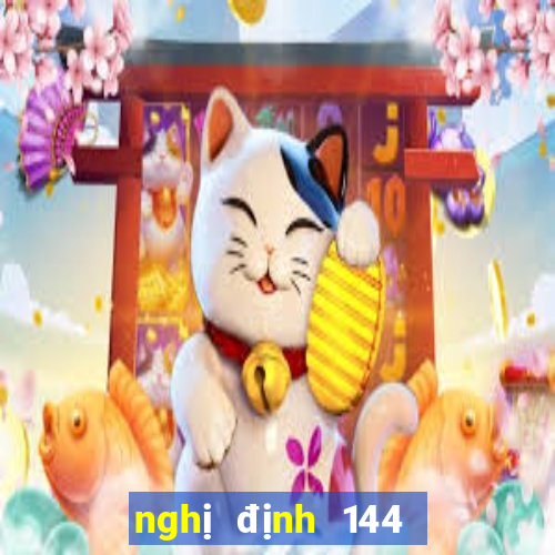 nghị định 144 tội đánh bạc