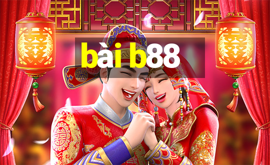 bài b88