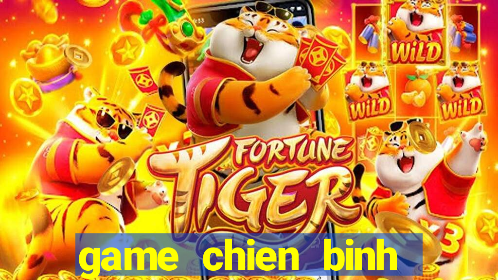 game chien binh toi thuong