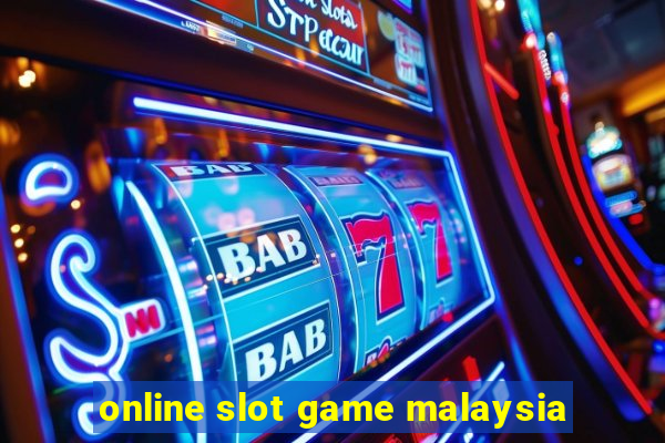 online slot game malaysia