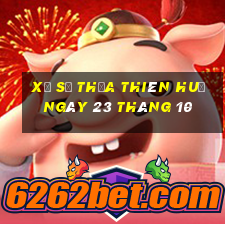 xổ số thừa thiên huế ngày 23 tháng 10