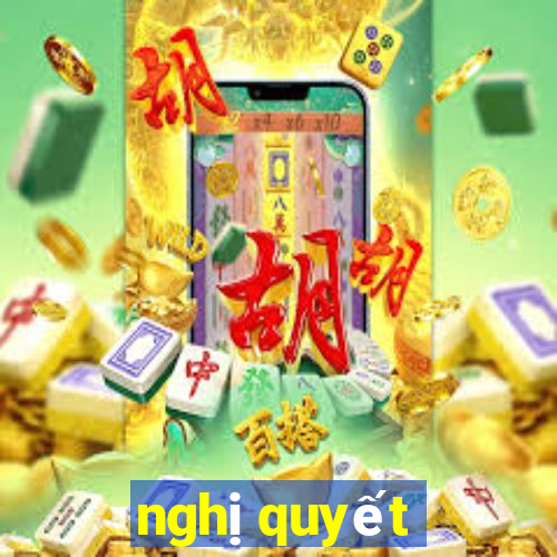 nghị quyết