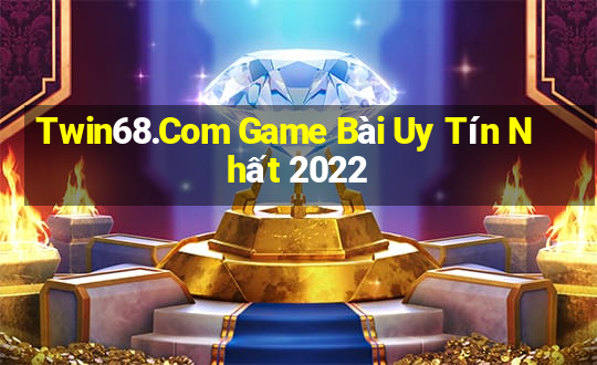 Twin68.Com Game Bài Uy Tín Nhất 2022