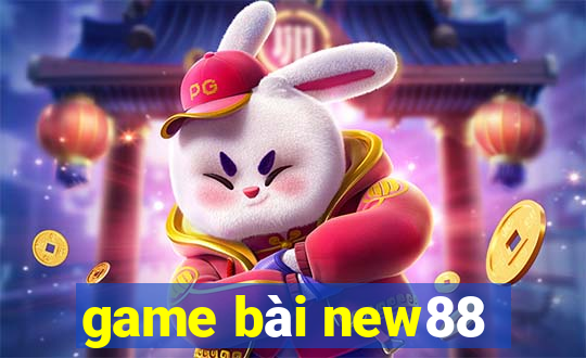 game bài new88