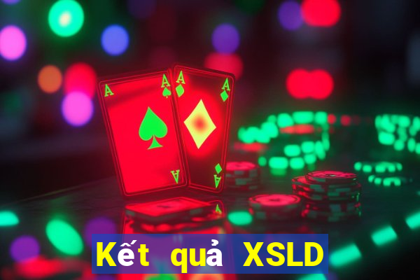 Kết quả XSLD Thứ 2