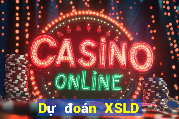 Dự đoán XSLD Thứ 5