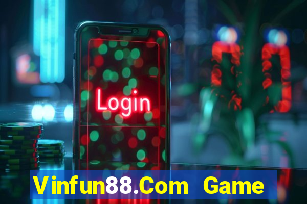 Vinfun88.Com Game Bài Kubet