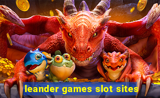 leander games slot sites