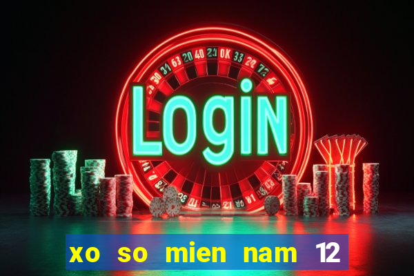 xo so mien nam 12 1 2024