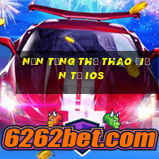 Nền tảng thể thao điện tử ios