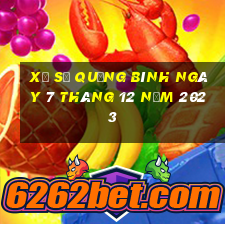 xổ số quảng bình ngày 7 tháng 12 năm 2023